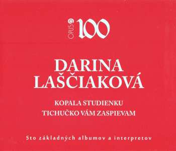 2CD Darina Laščiaková: Kopala Studienku – Tichučko Vám Zaspievam