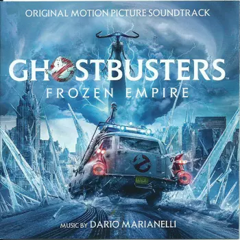 Ghostbusters: Frozen Empire (Original Motion Picture Soundtrack)