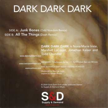 SP Dark Dark Dark: Junk Bones (Odd Nosdam Remix) / All The Things (Dosh Remix) LTD