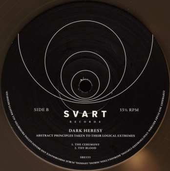 2LP Dark Heresy: Abstract Principles Taken To Their Logical Extremes