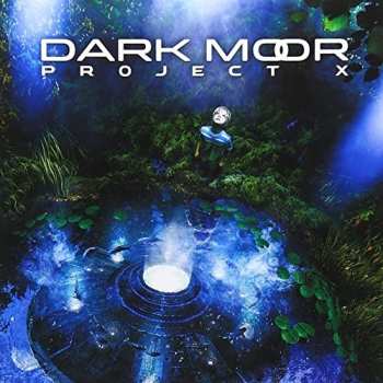 2CD Dark Moor: Project X LTD