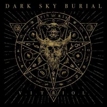 Album Dark Sky Burial: V.I.T.R.I.O.L.