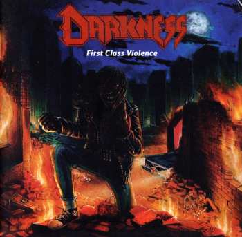 CD Darkness: First Class Violence