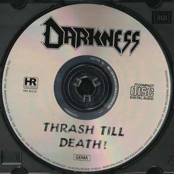 CD Darkness: Thrash till Death! LTD
