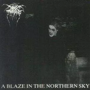 Darkthrone: A Blaze In The Northern Sky