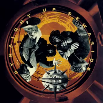 Das EFX: Straight Up Sewaside