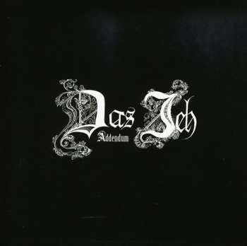 Album Das Ich: Addendum