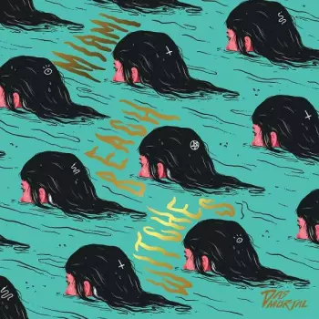 Das Mörtal: Miami Beach Witches