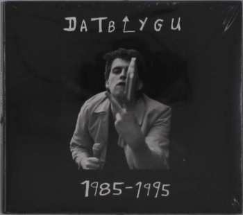 Album Datblygu: 1985 - 1995