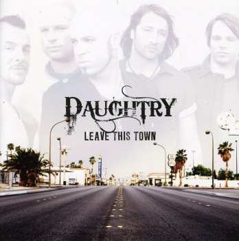 CD Daughtry: Leave This Town