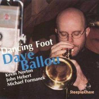 Album Dave Ballou: Dancing Foot