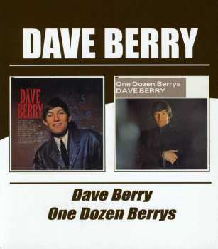 CD Dave Berry: Dave Berry / One Dozen Berrys