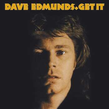 Album Dave Edmunds: Get It