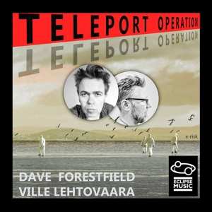 CD Dave Forestfield: Teleport Operation
