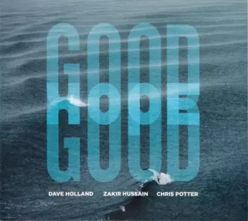 Dave Holland: Good Hope