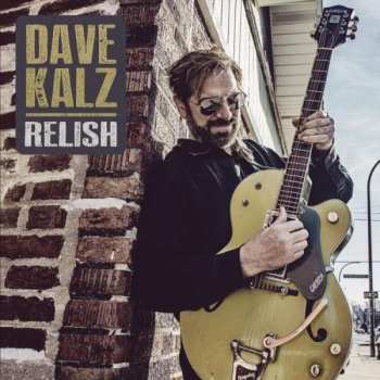 CD Dave Kalz: Relish