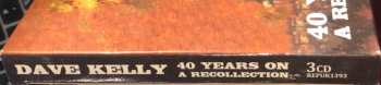 3CD Dave Kelly: 40 Years On: A Recollection