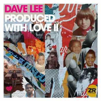 2CD Dave Lee: Produced With Love II