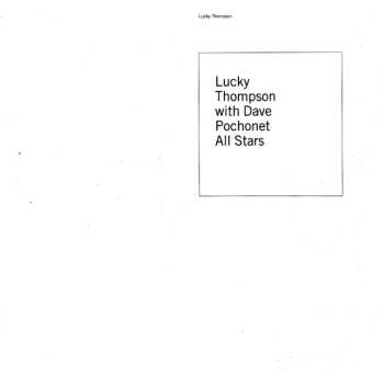 CD Lucky Thompson: Lucky Thompson With Dave Pochonet All Stars DIGI