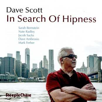 Album Dave Scott: In Search Of Hipness