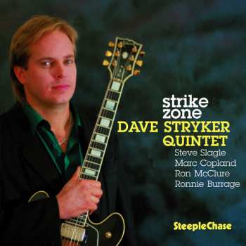 Album Dave Stryker Quintet: Strike Zone