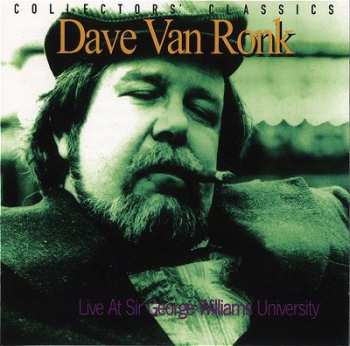 CD Dave Van Ronk: Live At Sir George Williams University