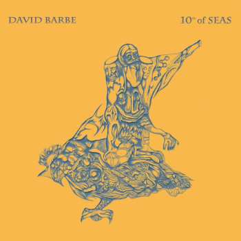 Album David Barbe: 10th of Seas