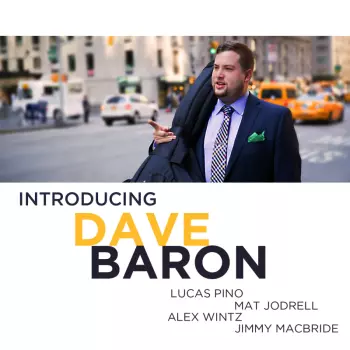 David Baron: Introducing Dave Baron
