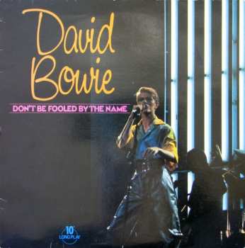 Album David Bowie: Don't Be Fooled By The Name