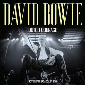 Album David Bowie: Dutch Courage