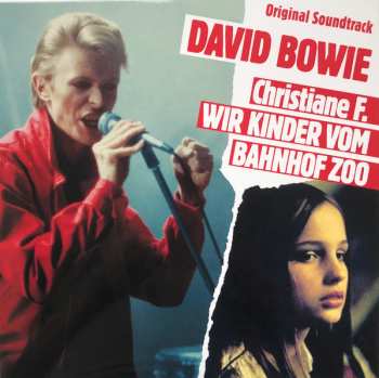 LP David Bowie: Christiane F. Wir Kinder Vom Bahnhof Zoo LTD
