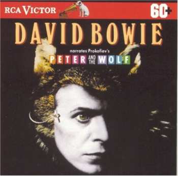 CD Sergei Prokofiev: David Bowie Narrates Prokofiev's Peter and the Wolf