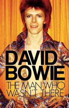 Album David Bowie: The Man Who Wasnt There