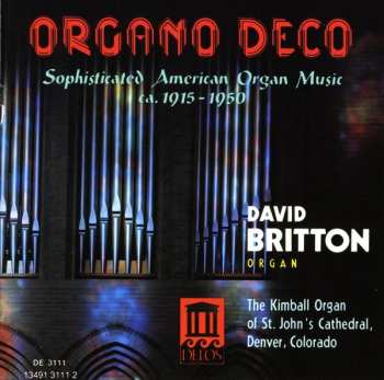 Album David Britton: Organo Deco