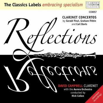 Album Aurora Orchestra: Reflections - Clarinet Concertos