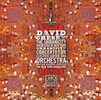 Album David Chesky & The Urbanicity Orchestra Of New York: Concertos