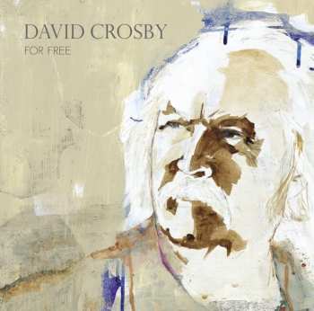 CD David Crosby: For Free