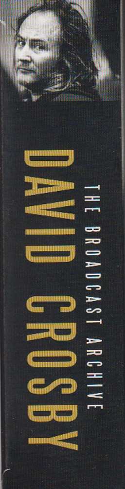 3CD David Crosby: The Broadcast Archive