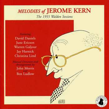 Album David Daniels: Melodies Of Jerome Kern: The 1955 Walden Sessions