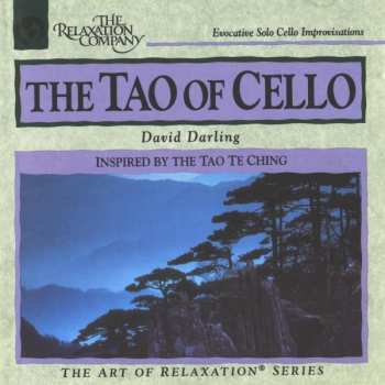 Album David Darling: The Tao Of Cello