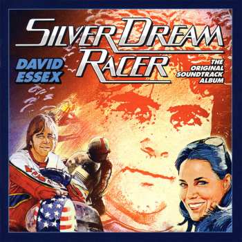 CD David Essex: Silver Dream Racer