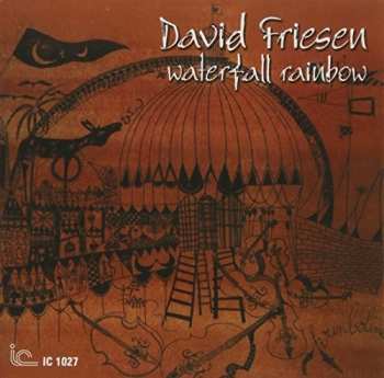 Album David Friesen: Waterfall Rainbow