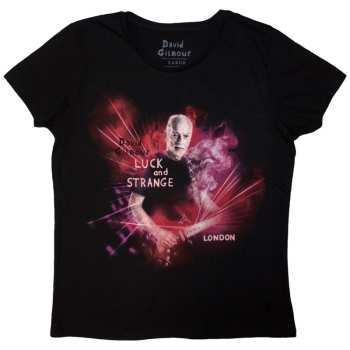 Merch David Gilmour: Női Póló Luck & Strange London
