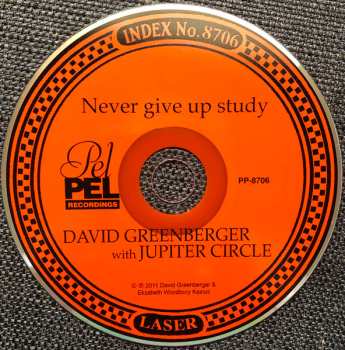 CD David Greenberger With Jupiter Circle: Never Give Up Study