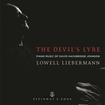 CD David Hackbridge Johnson: The Devil's Lyre (Piano Music Of David Hackbridge Johnson)  