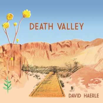 Album David Haerle: Death Valley