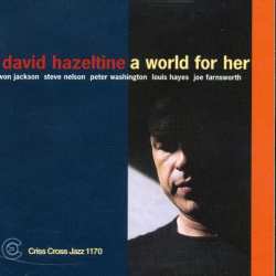 CD David Hazeltine: A World For Her