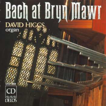 Album David Higgs: Bach At Bryn Mawr