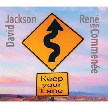 Album David Jackson: Keep Your Lane