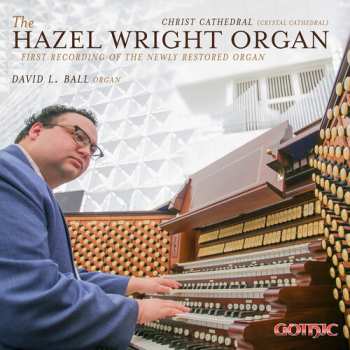 Album David L Ball: The Hazel Wright Organ